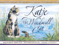 Katje, the Windmill Cat