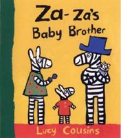 Za-Za's Baby Brother