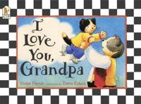 I Love You, Grandpa