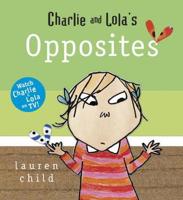 Charlie and Lola's Opposites