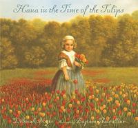 Hana in the Time of the Tulips