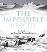 The Impossible Rescue