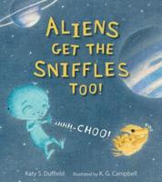 Aliens Get the Sniffles Too!