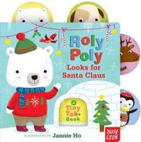 Roly Poly Looks for Santa Claus
