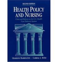 Health Policy and Nursing