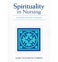 Spirituality in Nursing