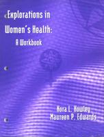Explorations in Womens Health