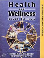 Health and Wellness, Cyberclass Sixth Edition