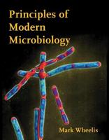 Principles of Modern Microbiology