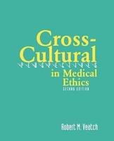 Cross-Cultural Perspectives in Medical Ethics