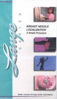 Breast Needle Localization: V