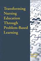 Transforming Nursing Education Through Problem-Based Learning