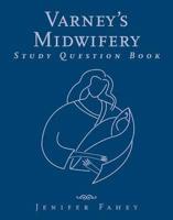 Varney's Midwifery Study Question Book