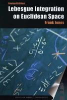 Lebesgue Integration on Euclidean Space
