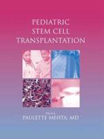 Pediatric Stem Cell Transplantation