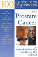 100 Questions & Answers About Prostate Cancer