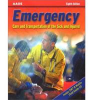 Emergency Care and Transportation of the Sick and Injured