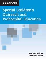 Special Children's Outreach and Prehospital Education (SCOPE)