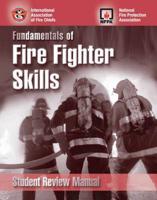 Fundamentals Of Fire Fighter Skills Student Review Manual