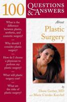 100 Questions and Answers About Plastic Surgery