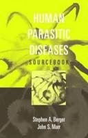 Human Parasitic Diseases Sourcebook