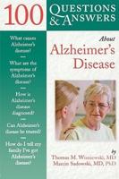 100 Questions and Answers About Alzheimer's Disease
