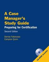 A Case Manager's Study Guide