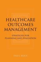 Healthcare Outcomes Management