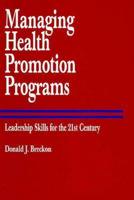 Managing Health Promotion Programs