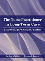 The Nurse Practitioner in Long-Term Care