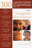 100 Q&AS ABOUT CONGESTIVE HEART FAILURE
