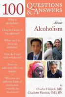 100 Q&AS ABOUT ALCOHOLISM