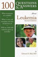 100 Questions & Answers About Leukemia