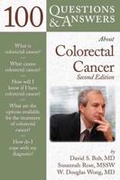 100 Questions & Answers About Colorectal Cancer