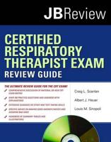 Certified Respiratory Therapist Exam Review Guide