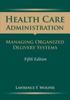 Health Care Administration