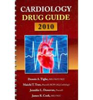 Cardiology Drug Guide, 2010
