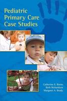 Pediatric Primary Care Case Studies