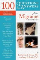 100 Questions & Answers About Migraine