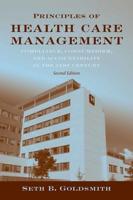 Principles of Health Care Management