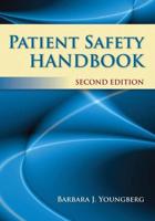 THE PATIENT SAFETY HANDBOOK 2E