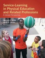 Service-Learning in Physical Education and Related Professions