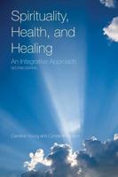 Spirituality, Health, and Healing