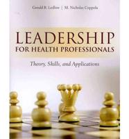 Leadership for Health Professionals