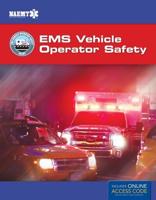 EMS Vehicle Operator Safety