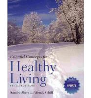 Essential Concepts for Healthy Living Update