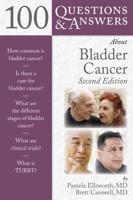 100 Q&A ABOUT BLADDER CANCER 2E