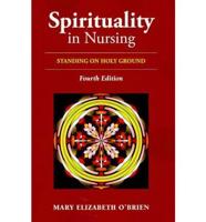 Spirituality in Nursing