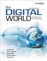 Our Digital World: Introduction to Computing