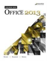 Benchmark Series: Microsoft¬ Office 2013